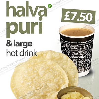 Halwa Puri & Drink £7.50
